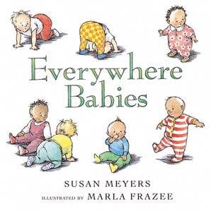 Everywhere Babies Board Book | Susan Meyers